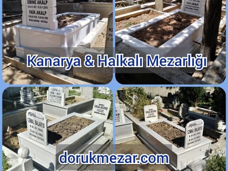 Halkalı Kanarya Mezarlığı Mezar Taşı Yapımı Akalp Ailesi