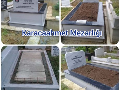 Karacaahmet Mezarlığı Mezar Taşı Yapımı Aracı Ailesi