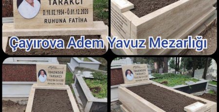 Ademyavuz mezarlığı Tarakcı Ailesi